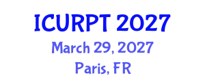 International Conference on Urban, Regional Planning and Transportation (ICURPT) March 29, 2027 - Paris, France