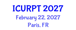 International Conference on Urban, Regional Planning and Transportation (ICURPT) February 22, 2027 - Paris, France
