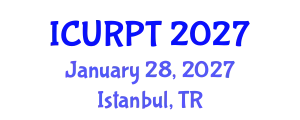 International Conference on Urban, Regional Planning and Transportation (ICURPT) January 28, 2027 - Istanbul, Turkey
