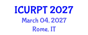 International Conference on Urban, Regional Planning and Transportation (ICURPT) March 04, 2027 - Rome, Italy