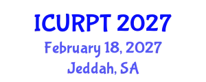 International Conference on Urban, Regional Planning and Transportation (ICURPT) February 18, 2027 - Jeddah, Saudi Arabia