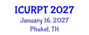 International Conference on Urban, Regional Planning and Transportation (ICURPT) January 16, 2027 - Phuket, Thailand