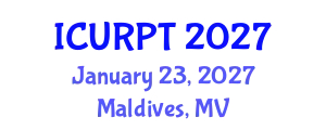 International Conference on Urban, Regional Planning and Transportation (ICURPT) January 23, 2027 - Maldives, Maldives