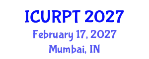 International Conference on Urban, Regional Planning and Transportation (ICURPT) February 17, 2027 - Mumbai, India