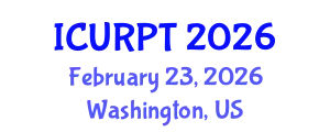 International Conference on Urban, Regional Planning and Transportation (ICURPT) February 23, 2026 - Washington, United States