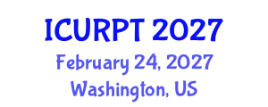 International Conference on Urban, Regional Planning and Transportation (ICURPT) February 24, 2027 - Washington, United States