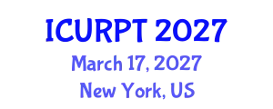 International Conference on Urban, Regional Planning and Transportation (ICURPT) March 17, 2027 - New York, United States