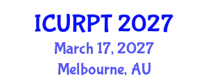International Conference on Urban, Regional Planning and Transportation (ICURPT) March 17, 2027 - Melbourne, Australia