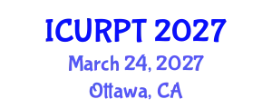 International Conference on Urban, Regional Planning and Transportation (ICURPT) March 24, 2027 - Ottawa, Canada