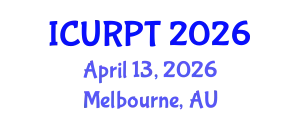 International Conference on Urban, Regional Planning and Transportation (ICURPT) April 13, 2026 - Melbourne, Australia