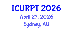 International Conference on Urban, Regional Planning and Transportation (ICURPT) April 27, 2026 - Sydney, Australia