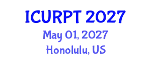 International Conference on Urban, Regional Planning and Transportation (ICURPT) May 01, 2027 - Honolulu, United States