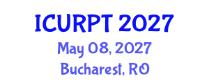 International Conference on Urban, Regional Planning and Transportation (ICURPT) May 08, 2027 - Bucharest, Romania