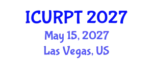 International Conference on Urban, Regional Planning and Transportation (ICURPT) May 15, 2027 - Las Vegas, United States