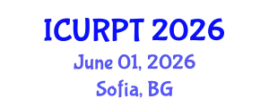 International Conference on Urban, Regional Planning and Transportation (ICURPT) June 01, 2026 - Sofia, Bulgaria