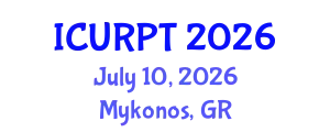 International Conference on Urban, Regional Planning and Transportation (ICURPT) July 10, 2026 - Mykonos, Greece