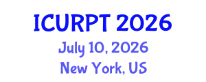 International Conference on Urban, Regional Planning and Transportation (ICURPT) July 10, 2026 - New York, United States