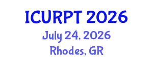 International Conference on Urban, Regional Planning and Transportation (ICURPT) July 24, 2026 - Rhodes, Greece