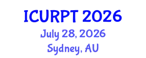 International Conference on Urban, Regional Planning and Transportation (ICURPT) July 28, 2026 - Sydney, Australia