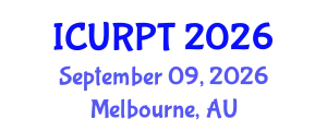 International Conference on Urban, Regional Planning and Transportation (ICURPT) September 09, 2026 - Melbourne, Australia