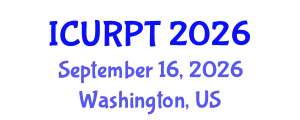 International Conference on Urban, Regional Planning and Transportation (ICURPT) September 16, 2026 - Washington, United States