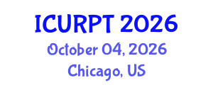 International Conference on Urban, Regional Planning and Transportation (ICURPT) October 04, 2026 - Chicago, United States