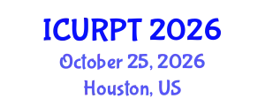 International Conference on Urban, Regional Planning and Transportation (ICURPT) October 25, 2026 - Houston, United States