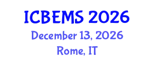 International Conference on Business, Economics and Management Sciences (ICBEMS) December 13, 2026 - Rome, Italy