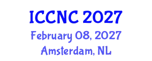 International Conference on Computer Networks and Communications (ICCNC) February 08, 2027 - Amsterdam, Netherlands
