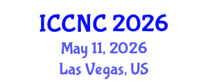 International Conference on Computer Networks and Communications (ICCNC) May 11, 2026 - Las Vegas, United States
