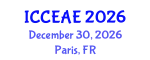 International Conference on Civil, Environmental and Architectural Engineering (ICCEAE) December 30, 2026 - Paris, France