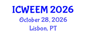 International Conference on Water, Energy and Environmental Management (ICWEEM) October 28, 2026 - Lisbon, Portugal