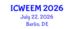 International Conference on Water, Energy and Environmental Management (ICWEEM) July 22, 2026 - Berlin, Germany