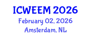 International Conference on Water, Energy and Environmental Management (ICWEEM) February 02, 2026 - Amsterdam, Netherlands