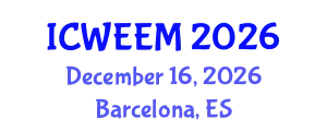 International Conference on Water, Energy and Environmental Management (ICWEEM) December 16, 2026 - Barcelona, Spain
