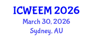 International Conference on Water, Energy and Environmental Management (ICWEEM) March 30, 2026 - Sydney, Australia