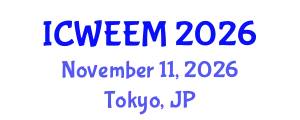 International Conference on Water, Energy and Environmental Management (ICWEEM) November 11, 2026 - Tokyo, Japan