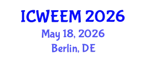 International Conference on Water, Energy and Environmental Management (ICWEEM) May 18, 2026 - Berlin, Germany