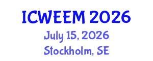 International Conference on Water, Energy and Environmental Management (ICWEEM) July 15, 2026 - Stockholm, Sweden