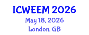 International Conference on Water, Energy and Environmental Management (ICWEEM) May 18, 2026 - London, United Kingdom