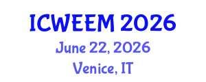 International Conference on Water, Energy and Environmental Management (ICWEEM) June 22, 2026 - Venice, Italy