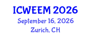 International Conference on Water, Energy and Environmental Management (ICWEEM) September 16, 2026 - Zurich, Switzerland