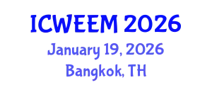 International Conference on Water, Energy and Environmental Management (ICWEEM) January 19, 2026 - Bangkok, Thailand