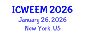 International Conference on Water, Energy and Environmental Management (ICWEEM) January 26, 2026 - New York, United States