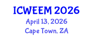 International Conference on Water, Energy and Environmental Management (ICWEEM) April 13, 2026 - Cape Town, South Africa