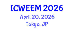 International Conference on Water, Energy and Environmental Management (ICWEEM) April 20, 2026 - Tokyo, Japan