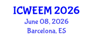 International Conference on Water, Energy and Environmental Management (ICWEEM) June 08, 2026 - Barcelona, Spain