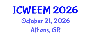 International Conference on Water, Energy and Environmental Management (ICWEEM) October 21, 2026 - Athens, Greece