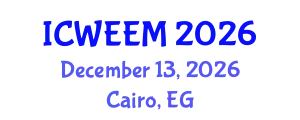 International Conference on Water, Energy and Environmental Management (ICWEEM) December 13, 2026 - Cairo, Egypt