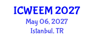 International Conference on Water, Energy and Environmental Management (ICWEEM) May 06, 2027 - Istanbul, Turkey